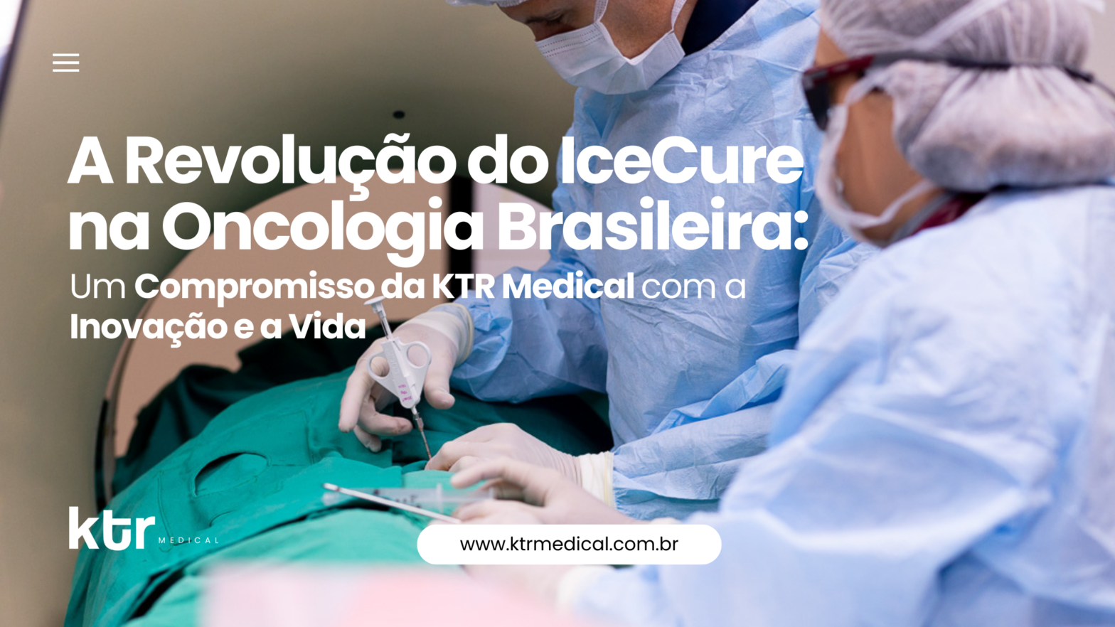 Missão da KTR Medical na saúde do Brasil