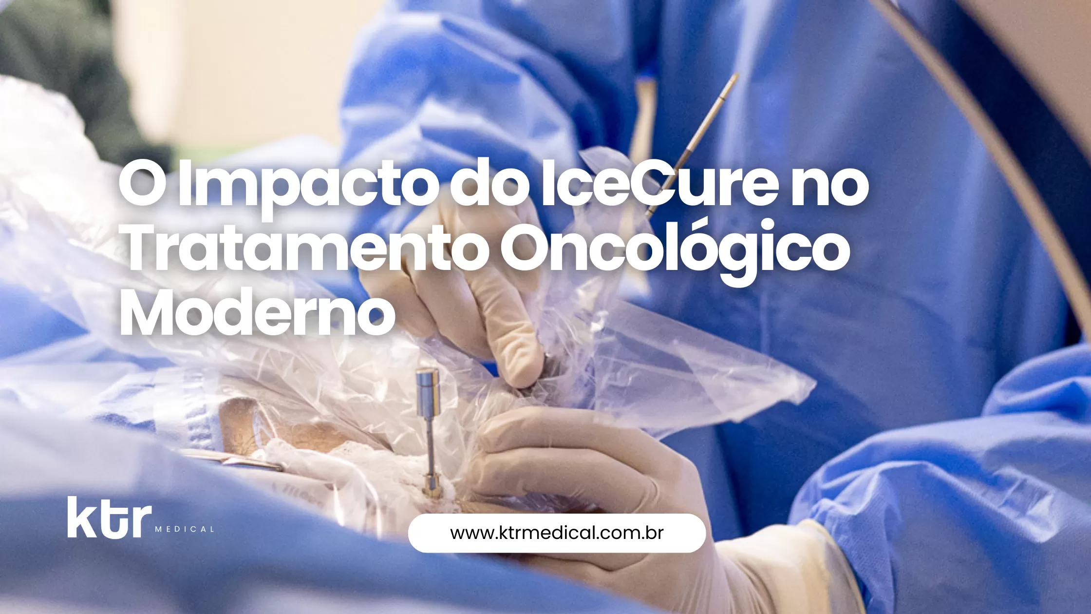 Tratamento oncológico com IceCure