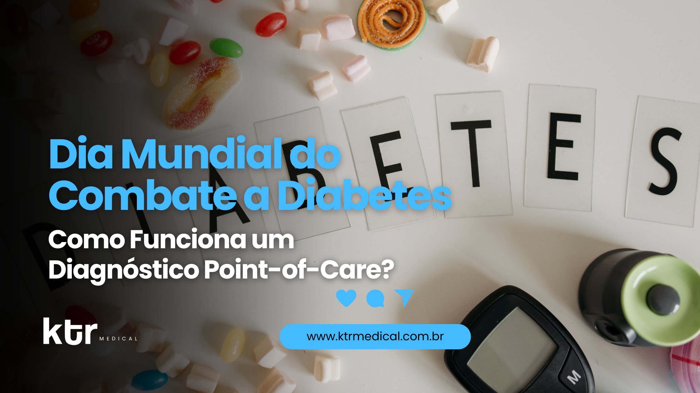 DIA MUNDIAL DO COMBATE AO DIABETES